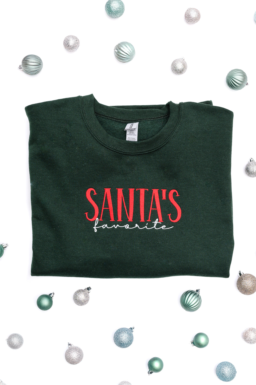 PREORDER: Santa's Favorite Embroidered Sweatshirt